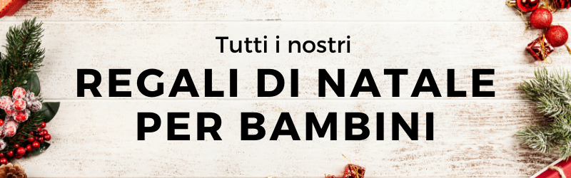 regali di natale per bambini