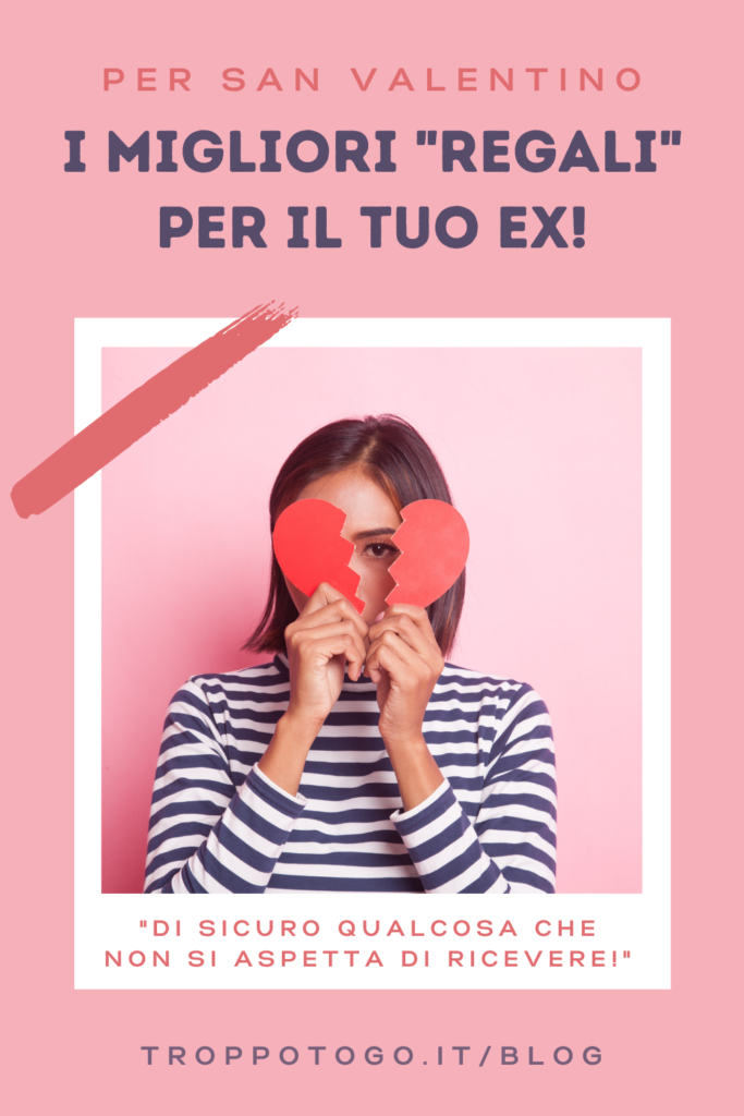 regali per un ex