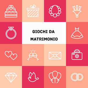 Matrimonio giochi