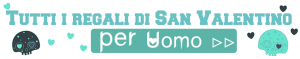 San Valentino per lui - button