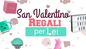 Sorprese San Valentino per lei - Heater