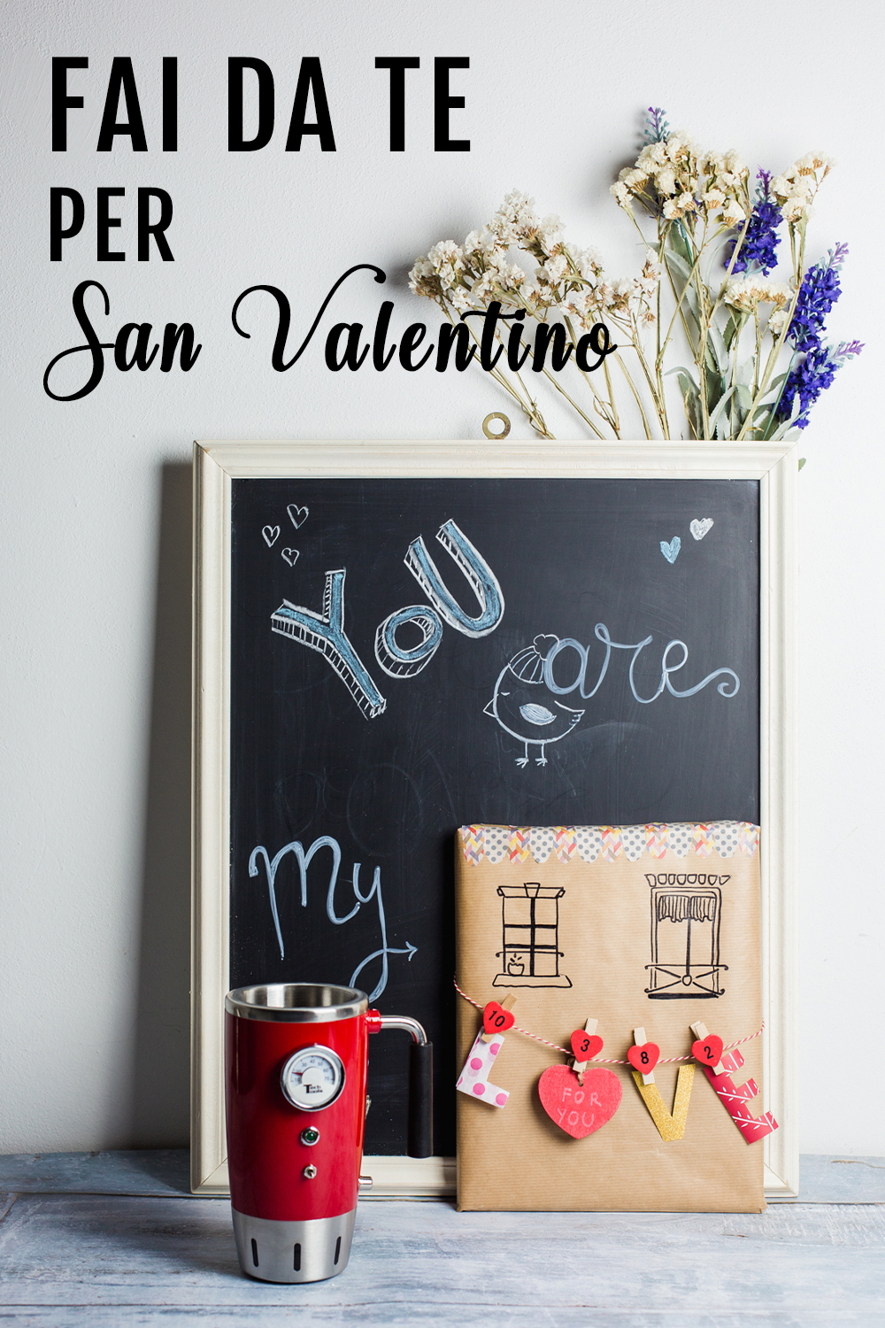 San Valentino 8 idee regalo fai da te, San Valentino fai da te