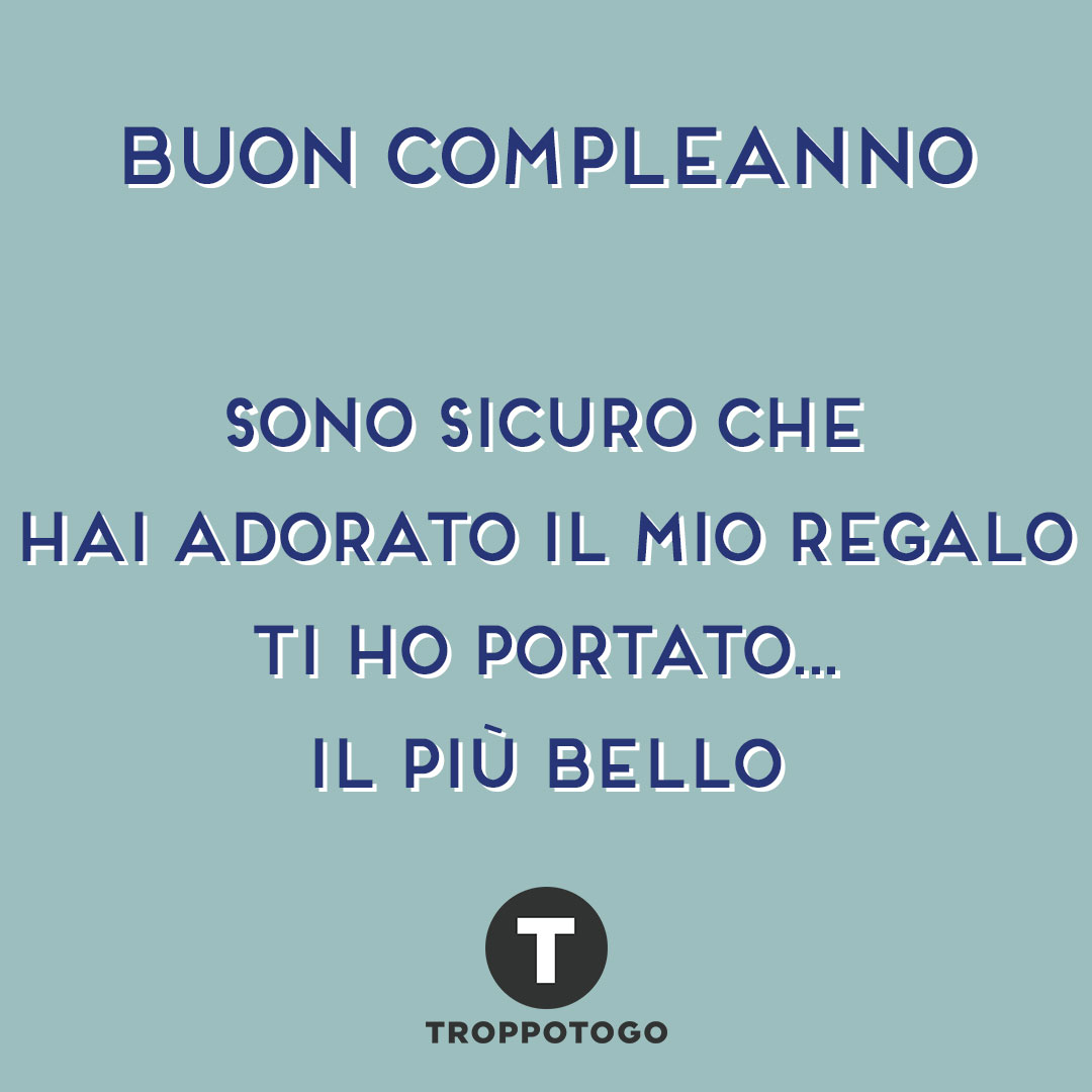 auguri-8 - Troppotogo Blog