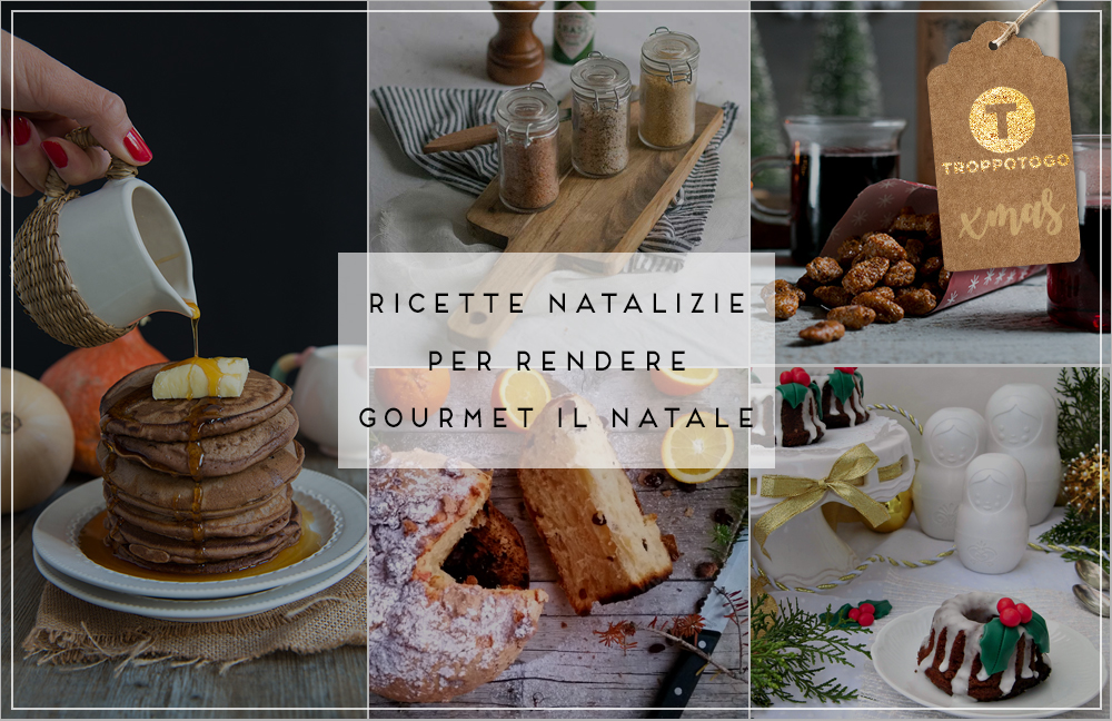 Ricette Natale.Le Nostre Ricette Natalizie Per Rendere Gourmet Il Natale