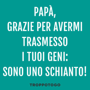 frasi per il papà