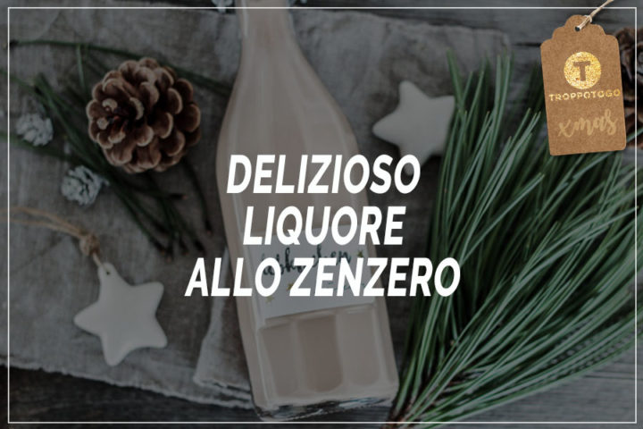 liquore allo zenzero