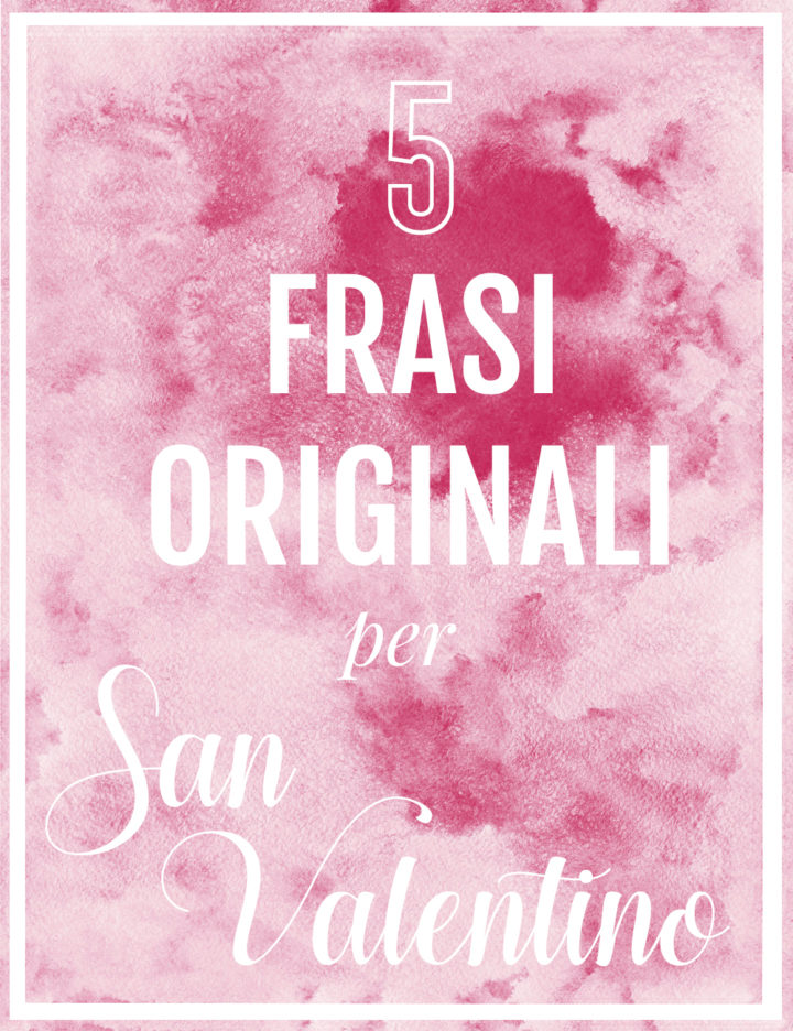 frasi di san valentino