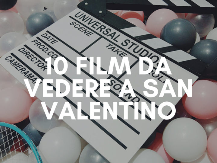 film per san valentino