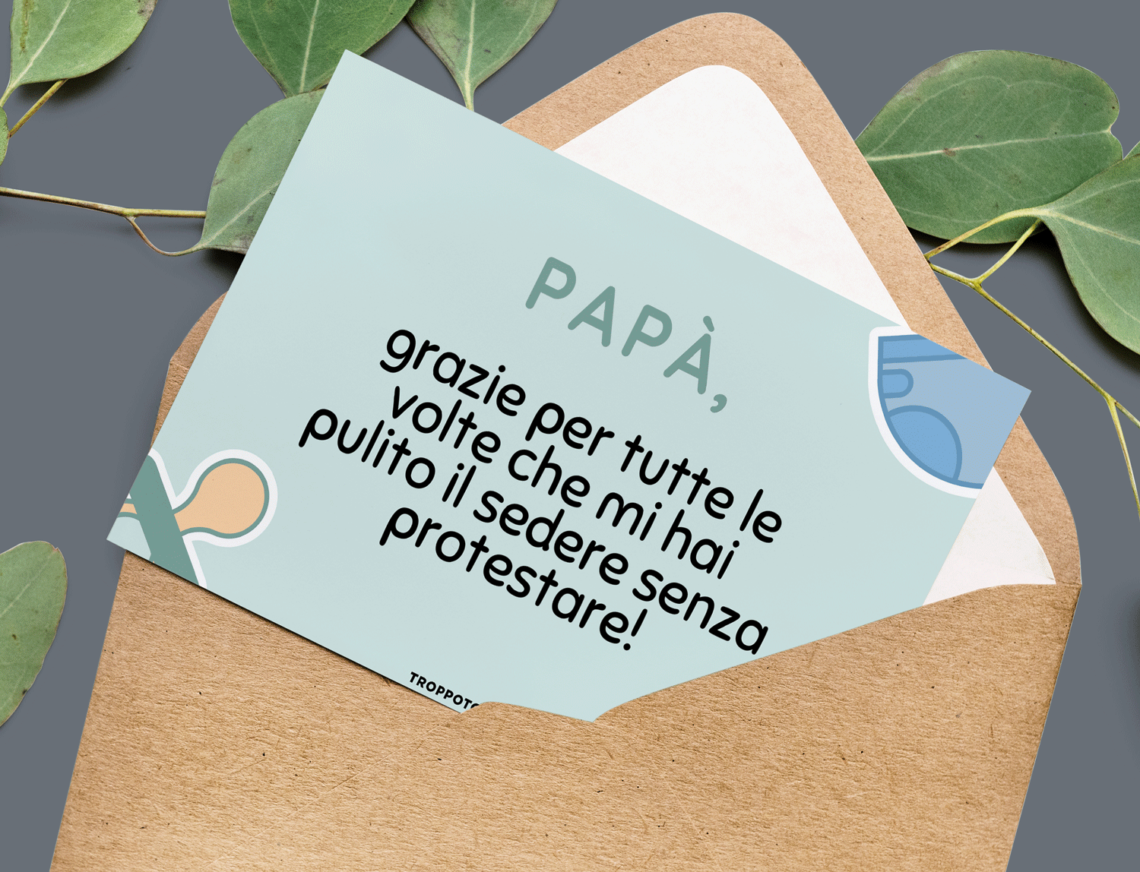Frasi Di Auguri Per Il Papà 6 originalissimi biglietti di auguri per papà da stampare gratuitamente!