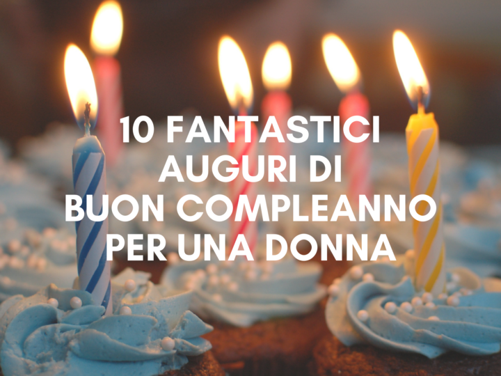 auguri di buon compleanno per lei