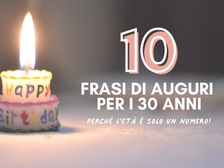 auguri per i 30 anni