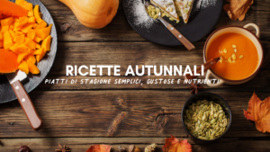 Ricette Autunnali