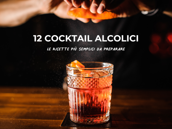 cocktail alcolici