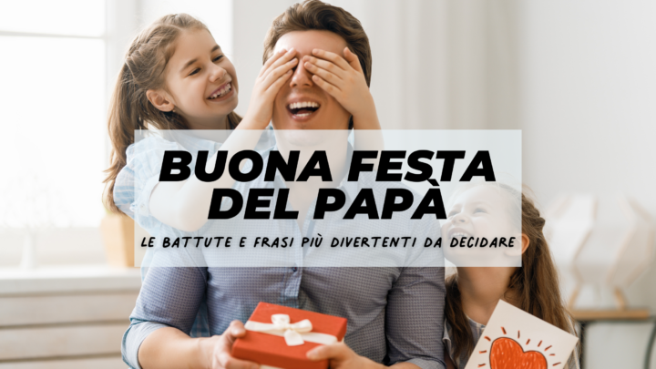 Buona festa del papà