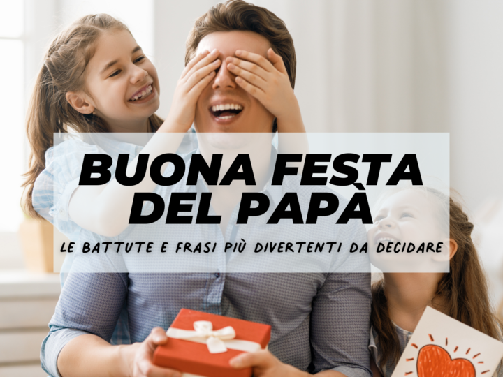 Buona festa del papà