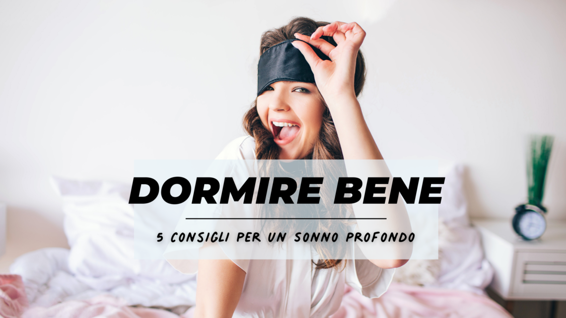 Dormire bene