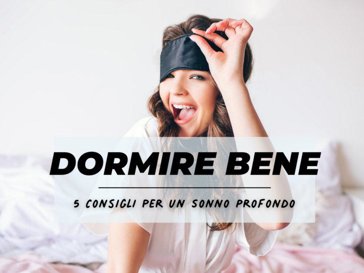 Dormire bene