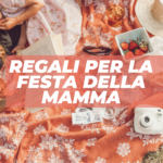 regalo festa della mamma