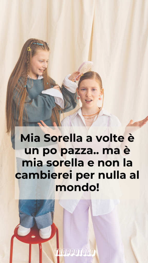 frasi per una sorella speciale