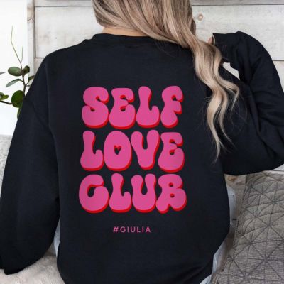 Felpa Personalizzata Self Love Club