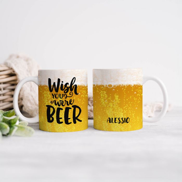 Tazza Personalizzata Wish you were Beer