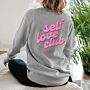 Felpa Personalizzata Self Love Club